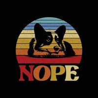 Nope Corgi Dog Retro T-Shirt Design vector