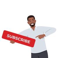 Young man holds a subscribe button with a call to click. vector