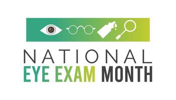 nacional ojo examen mes es observado cada año en agosto.banner diseño modelo ilustración antecedentes diseño. vector