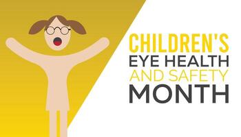 Children's Eye Health and Safety Month is observed every year on August.banner design template illustration background design. vector