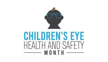 Children's Eye Health and Safety Month is observed every year on August.banner design template illustration background design. vector