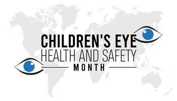 Children's Eye Health and Safety Month is observed every year on August.banner design template illustration background design. vector