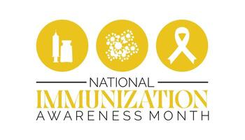 National Immunization Awareness Month is observed every year on August.banner design template illustration background design. vector