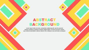 Abstract Background Design Template. Abstract Independence Day Banner Wallpaper Illustration. Abstract Colorful Cartoon vector