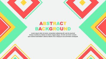 Abstract Background Design Template. Abstract Independence Day Banner Wallpaper Illustration. Abstract Colorful Independence Day vector