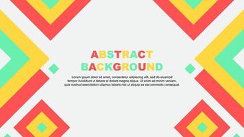 Abstract Background Design Template. Abstract Independence Day Banner Wallpaper Illustration. Abstract Colorful Template vector