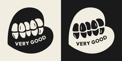 Simple illustration heart with messy teeth creepy vibes with Very Good text. vector