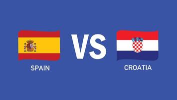 España y Croacia partido diseño bandera europeo naciones 2024 equipos países europeo Alemania fútbol americano símbolo logo ilustración vector