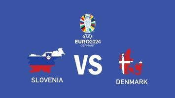 Eslovenia y Dinamarca partido mapa emblema euro 2024 diseño equipos con oficial símbolo logo resumen países europeo fútbol americano ilustración vector