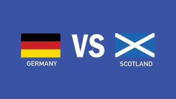 Germany And Scotland Match Design Flag European Nations 2024 Teams Countries European Germany Football Symbol Logo Illustration vector