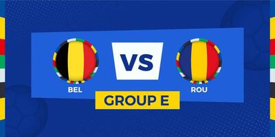 Belgium vs Romania football match on group stage. Football competition illustration on sport background. vector