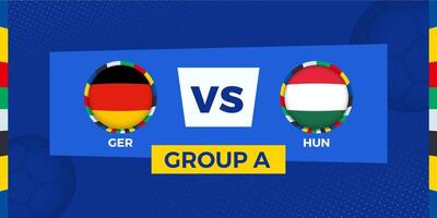 Germany vs Hungary football match on group stage. Football competition illustration on sport background. vector