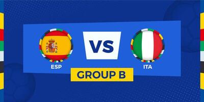 Spain vs Italy football match on group stage. Football competition illustration on sport background. vector