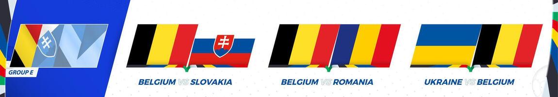 Belgium football team games in group E of International football tournament 2024. vector