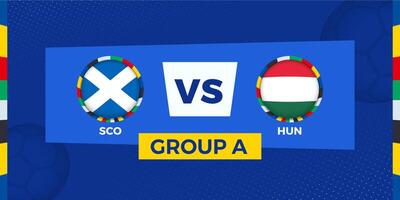Scotland vs Hungary football match on group stage. Football competition illustration on sport background. vector