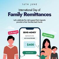 International day of Family Remittences. 16th June Family remittences day celebration banner, social media post with money details on smartphone screen, man and his family. Supporting your families vector