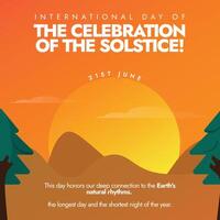 International Day of The Celebration of the solstice. 21st June International day of the celebration of the solstice banner with sun setting view. The day marked the symbolic death and rebirth of sun vector