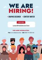 We are hiring. We are hiring graphic designer, content writer announcement banner, brochure with people of different ethnic, Anyone can apply. Apply now and send your CV. Recruitment concept. vector