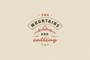 Quote typography with hand drawn mountain rock symbol for greeting card or poster and other. vector