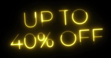 Up to 40 Percent Off Neon Text Animation video