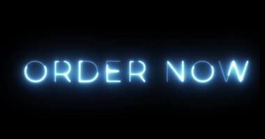 Order Now Neon Text Animation video