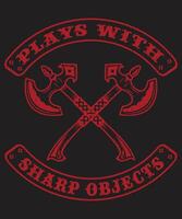 Players with sharp objects with illustration axe typography design vector