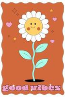 Retro style card with a funny flower in a pot with a good mood vector