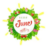 Hello June greetings. Floral wreath with strawberries, vintage roses and green leaves. 3D design. Social networks timeline post. Blogging stories concept. Creative round branch. Set of plant elements. vector