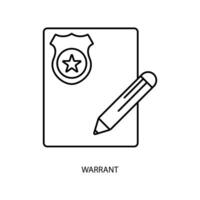 warrant concept line icon. Simple element illustration. warrant concept outline symbol design. vector