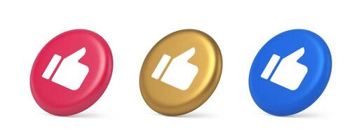 Like thumb up approve rating button confirmation cool website networking 3d realistic isometric circle icon vector