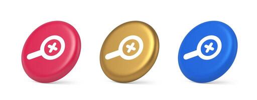 Zoom search cyberspace information button discovery magnifying glass plus 3d realistic isometric circle icon vector