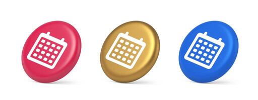 Schedule planner organizer button to do list agenda reminder service 3d realistic isometric circle icon vector