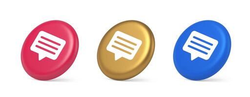 Chat box button social networks texting internet communication 3d isometric circle icon vector