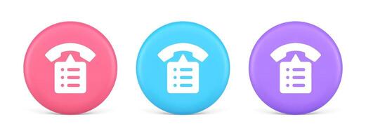 Call phone book contact list button cyberspace friends information communication 3d circle icon vector