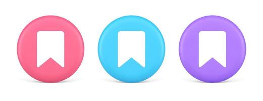 Bookmark tag flag button book reading document learning remember web app 3d realistic circle icon vector
