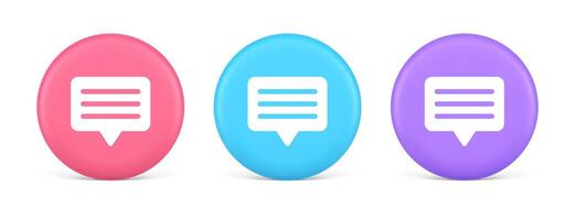 Chat box button social networks texting internet communication 3d circle icon vector