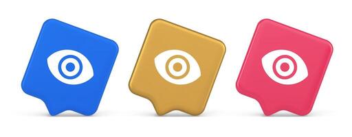 Eye button visibility searching optical lens web application 3d realistic speech bubble icon vector