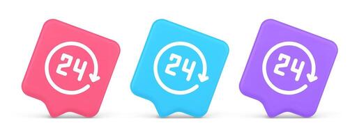 24 hours circle arrow button always available assistance service 3d realistic speech bubble icon vector