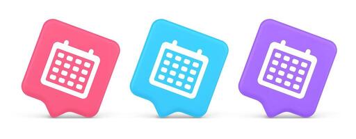 Schedule planner organizer button to do list agenda reminder service 3d realistic speech bubble icon vector