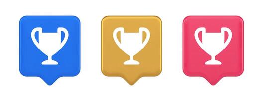 Cup trophy award best win achievement button first place game online connection 3d speech bubble icon vector