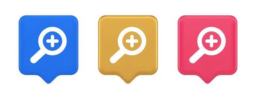 Zoom search cyberspace information button discovery magnifying glass plus 3d realistic speech bubble icon vector