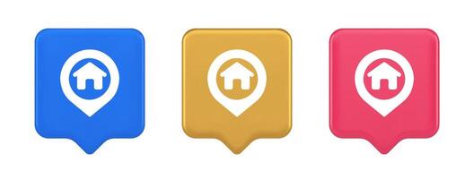 House map pin location button navigation panel web app GPS network pointer 3d realistic speech bubble icon vector
