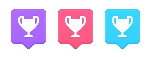 Cup trophy award best win achievement button first place game online connection 3d speech bubble icon vector