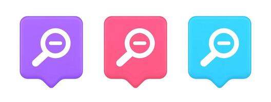 Zoom out magnifying glass button optical internet search discovery monitoring 3d speech bubble icon vector