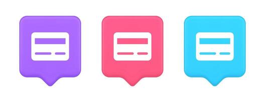 Credit debit card e money payment button digital financial banking account 3d realistic speech bubble icon vector