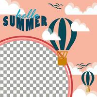 a summer background with a hot air balloon and clouds. Suitable for 'Hello Summer' social media template banners vector