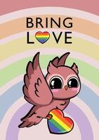 Bring love card with cute owl holding a heart on LGBT rainbow background. Pride month card vector