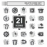 Icon Set Delete. related to Delete Button symbol. comic style. simple design illustration vector