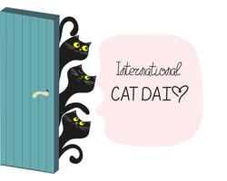 Cartoon cats. Hand lettering, text International Cat Day. Banner with funny kittens behind the door, white background, isolated. vector