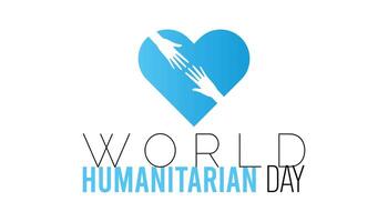 World Humanitarian Day is observed every year on August.banner design template illustration background design. vector
